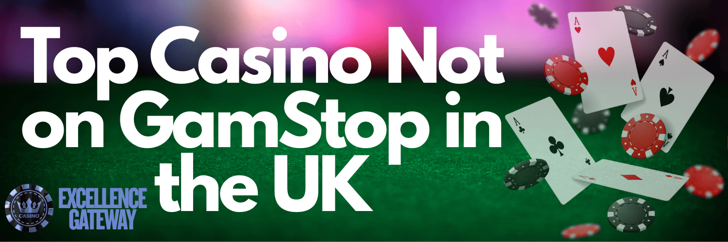 Discovering Exciting Options Casinos Not on GamStop